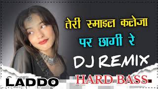 Bukhar Song Remix | Teri Smile Kaleja Per Chha Gai Re Laagi Laagi Lat Teri Lagi Re Dj Remix 2025