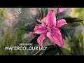 Beginners WATERCOLOR FLOWER PAINTING Loose Watercolour PAINTING Techniques Tutorial LILY Landscape