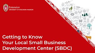 Getting to Know Your Local Small Business Development Center SBDC