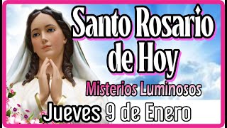 Santo Rosario de hoy Jueves 9 de enero con letanías🥀Misterios Luminosos🥀Rosario a la Virgen María