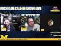 michigan wolverines call in show live 31 portal szn