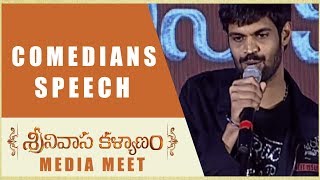 Srinivasa Kalyanam Comedians Speech - Srinivasa Kalyanam Media Meet - Nithiin, Raashi Khanna