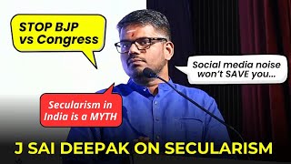 J Sai Deepak on Secularism, Hindu Dharma, Sabarimala Temple entry, Constitution \u0026 Congress vs BJP