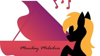 4everfreebrony - Simpler Time | Monday Melodies (Tuesday)