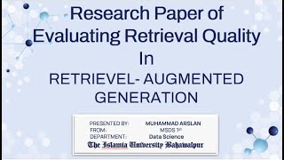 Unlocking the Future of AI Evaluating Retrieval Quality in Retrieval Augmented Generation RAG