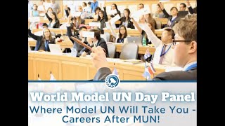 Where Model UN Will Take You - Careers After MUN!