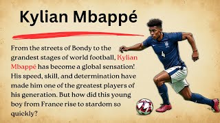 Kylian Mbappé Life story || Graded Reader | Learn English through stories