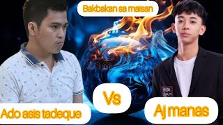 AJ MANAS VS ADO ASSIS TADEQUE 10 BALLS BAKBAKAN SA MAISAN