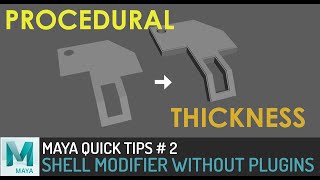 QuickTip 2 ShellModifier Without Plugins #maya3d #maya #modeling