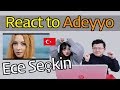 Ece Seçkin - Adeyyo Reaction [Koreans React] / Hoontamin