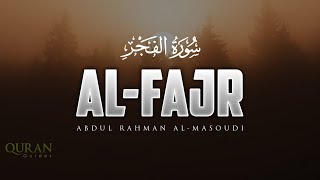 Surah Al Fajr The Dawn 89th Chapter Abdul Rahman A...