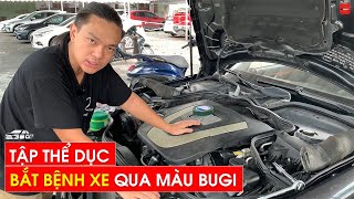 Tập Thể Dục Cuối Tuần #14 | Nhìn Màu Bugi Đánh Lửa Đoán Bệnh Xe | 360XeVN