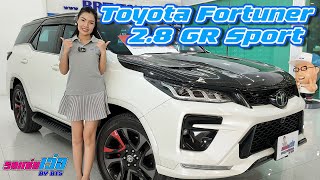 รถแซ่บเว่อ TOYOTA FORTUNER 2.8 GR Sport สภาพป้ายแดง  รถเหลือศูนย์EP.41