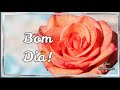 Bom Dia / Linda Mensagem de Paz / Bom Dia com Carinho