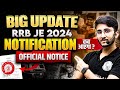 Biggest Update🔥🔥: RRB JE 2024 NOTIFICATION Kab Aayega? | RRB JE 2024 Exam Date