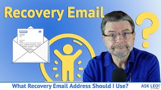 What Recovery Email Address Should I Use? Why Your Choice Matters