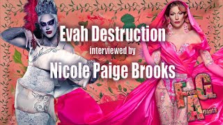 Evah Destruction From Atlanta Georgia Interview with Nicole Paige Brooks