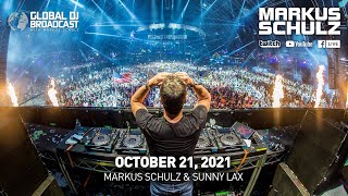 Global DJ Broadcast with Markus Schulz \u0026 Sunny Lax (October 21, 2021)