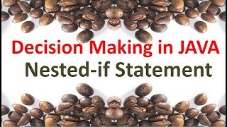 Nested-IF Statement in JAVA,#20