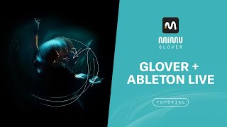 Glover + Ableton Live [MiMU Tutorial]