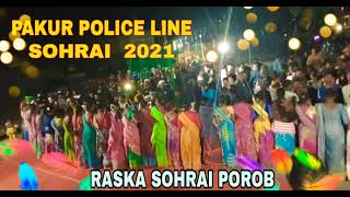 RASKA SOHRAI POROB 2021 (PAKUR POLICE LINE)