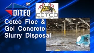 Cetco Floc \u0026 Gel Concrete Slurry Disposal