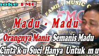 MADU Patam_NADA WANITA_By Juan Rahman | Versi Patam Manual || KARAOKE KN7000 FMC