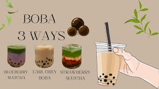 3 Delicious Ways to Make Boba at Home