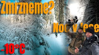 24 hodin v lese při -10 °C! bez stanu! Přežijeme? ❄🔥(Zmrzneme?)