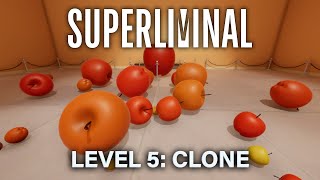 Superliminal | Level 5: Clone