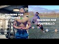 BUILDING MUSCLE AND PLAYING FOOTBALL!?