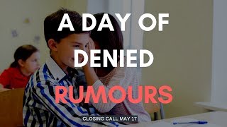 A Day of Denied Rumours