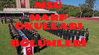 MSÜ Harp Okulları ve Mühendislik Bölümleri. KHO, DHO, HHO, Kuleli Yabancı Diller Meslek Yüksek Okulu