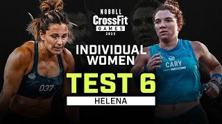 Helena — Women’s Individual Test 6 — 2023 NOBULL CrossFit Games