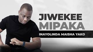 JIWEKEE MIPAKA INAYOLINDA MASLAHI YA MAFANIKIO YAKO KWENYE MAISHA | Michael Kamukulu