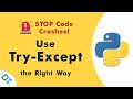 Python Try-Except for Absolute Beginners: Fix Errors the Right Way