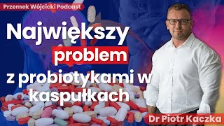 Probiotyki NATURALNE vs SZTUCZNE - które są lepsze i jak działają? Suplementacja probiotykami