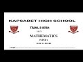 KAPSABET HIGH SCHOOL TRIAL 2 2024, MATHEMATICS PAPER 1