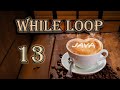While Loop - Java Tutorial | #13