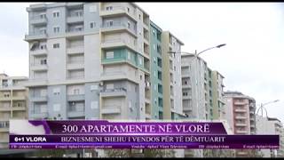 300 apartamente në Vlorë. Biznesmeni Sulo Shehu i vendos në dispozcion për të dëmtuarit