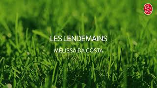 Les Lendemains - Mélissa Da Costa