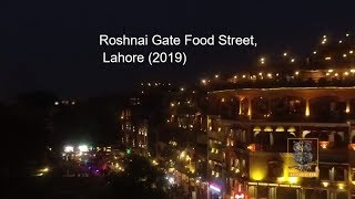 Roshnai Gate Food Street, Lahore (2019)