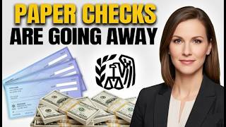 IRS Is Phasing Out Paper Refund Checks—What It Means for You
