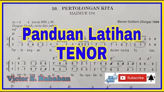 Panduan Latihan Suara TENOR - Pertolongan Kita Cipt. Drs. Bonar Gultom