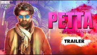Petta Official Tamil Movie Trailer