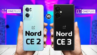 OnePlus Nord CE 3 vs OnePlus Nord CE 2 || Price | Review