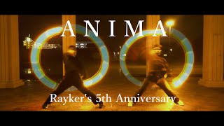 【ヲタ芸】ANIMA【Rayker's 5th Anniversary】