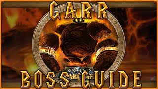 Raserisk's Molten Core Boss Guide - Garr