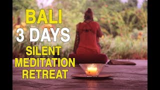 Bali 3 Days Meditation Retreat