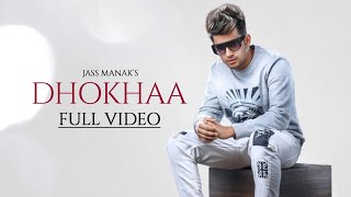 Dhokha : Jass Manak | Sidhu Moose Wala | Latest Punjabi Songs | GK.DIGITAL |T-series HCB |